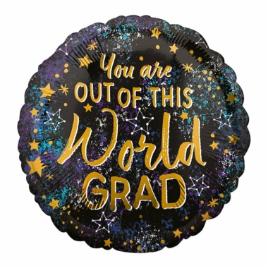 You are out of this world Grad - 46cm